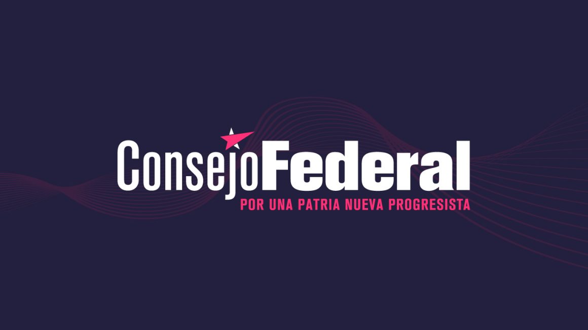 Consejo Federal aprueba primer informe electoral y ratifica su total compromiso con la Unidad para el Cambio