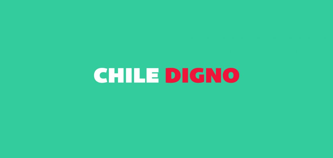Manifiesto del Comando Chile Digno Por un Chile donde valga la pena vivir