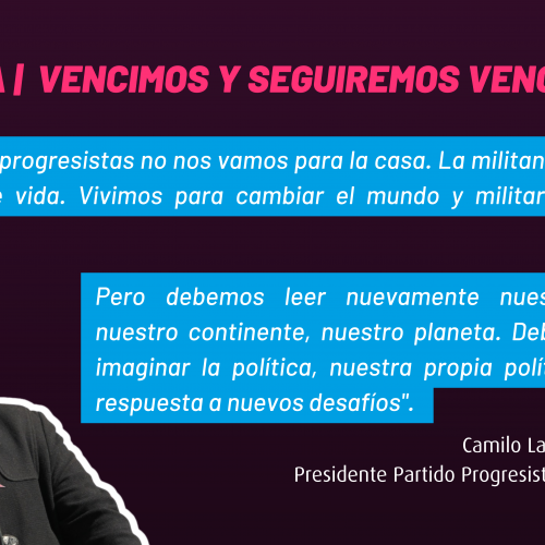 Carta | Vencimos y seguiremos venciendo